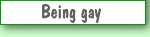 Being gay
